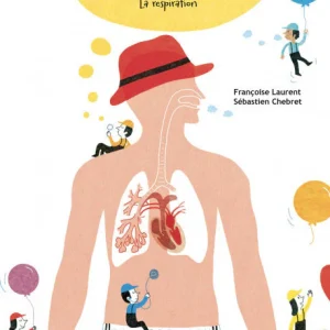 1 coeur, 2 poumons: La respiration.