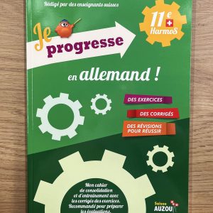 11ème Harmos - Je progresse en allemand.