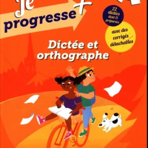 6ème Harmos - 6P - Dictées et orthographe en français - Je progresse+