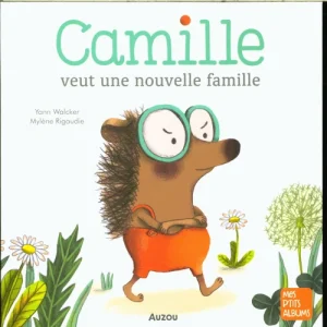 Camille veut une nouvelle famille