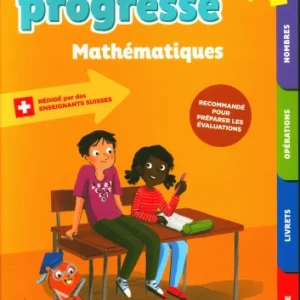 6e HarmoS - 6P - Je progresse en maths