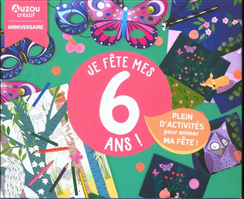 Mon Coffret D'anniversaire : Je FĂȘte Mes 6 Ans !