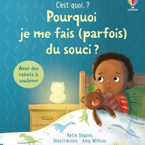 Pourquoi je me fais (parfois) du souci ?