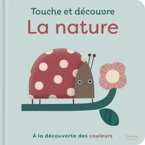 Touche et découvre - La nature à la découverte des couleurs