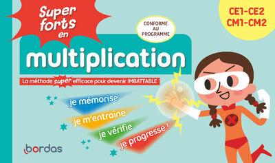 Super forts en multiplication - 4ème à 7ème harmos
