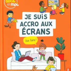 Je suis accro au écrans, et alors ?
