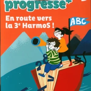 3ème HarmoS - Je progresse en route vers la 3ème HarmoS