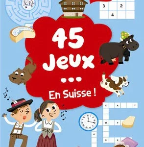 45 jeux en Suisse