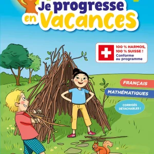 4ème HarmoS vers la 5ème - Je progresse en vacances - français et maths