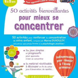 Cahier de jeux: 50 activités bienveillantes pour mieux se concentrer - 6-9 ans