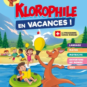 Klorophile - J'entre en 1ère HarmoS - 15 jours en vacances