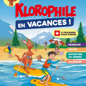 15 jours en vacances, Klorophile - Maths et Français - 6P.