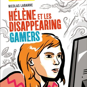 A2 - 8-9P - Hélène et les Disappearing Gamers. Texte en français et anglais