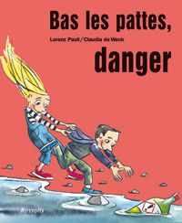 Bas les pattes, danger