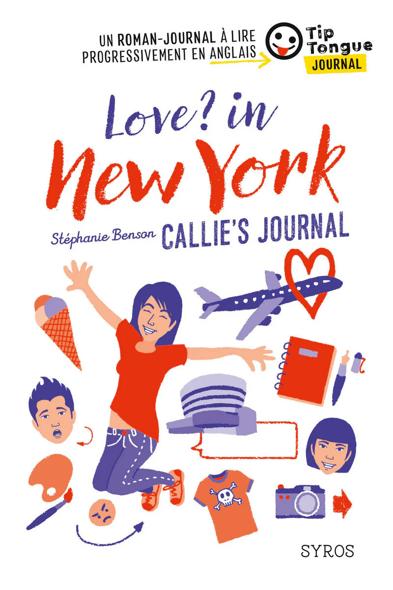 B1 - Love? in New York - Callie's Journal - Livre avec texte en français, partiellement en anglais