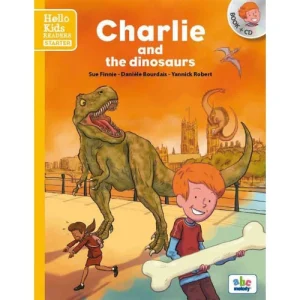 Charlie and the dinosaurs - Starter level (+ CD)