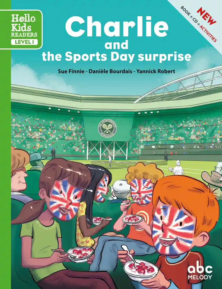 Charlie and the sports day surprise. Level 1 (+CD audio)