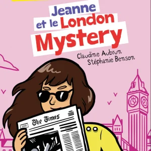 A1 - 7P - Jeanne et le London Mystery - Texte en français, partiellement en anglais