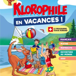 15 jours en vacances, Klorophile - Maths, Français et Ecriture - 3 HarmoS.