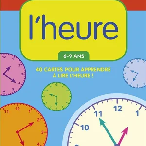 Cartes: apprendre à lire l'heure - 6 - 9 ans - 3 - 6P Harmos