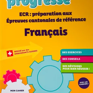 8ème HarmoS - Cahier de préparation aux épreuves communes de français (ECR)