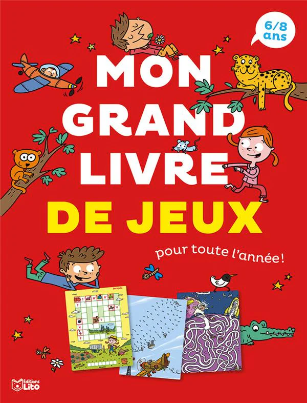Cahier de jeux : Mon grand livre de jeux - 6-8 ans.