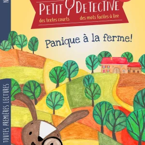 Petit Détective : Panique à la ferme - N2: 3P - Les QU