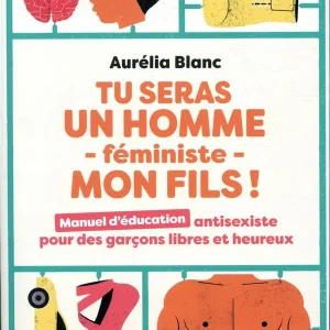 Tu seras un homme féministe mon fils