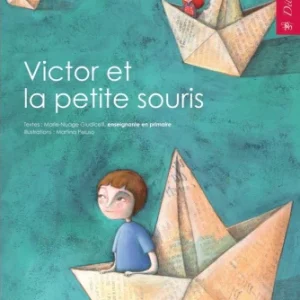 Victor et la petite souris. Dyslexie et difficulté de lecture
