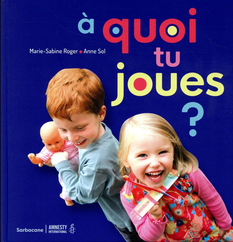 À quoi tu joues ? Livre enfant sur l'égalité