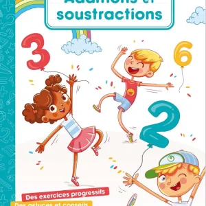 Cahier de calcul mental - Additions et soustractions - Dès 6 ans - (3-4ème harmos)