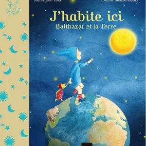 J'habite ici - Balthazar et la planète Terre - Pédagogie Montessori