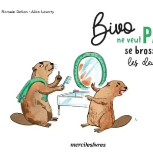 Bivo ne veut pas se brosser les dents