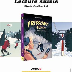 Lecture suivie : Frisson Suisse: Black justice 2 - 7-8e harmos