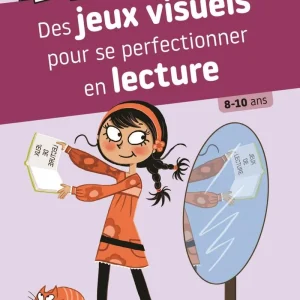 Cahier de jeux : Des jeux visuels pour devenir un bon lecteur - 8-10 ans - 4-6 P
