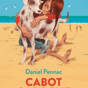 Cabot-Caboche - Roman enfant 8 ans