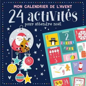 Mon calendrier de l'Avent : 24 activités amusantes pour attendre Noël