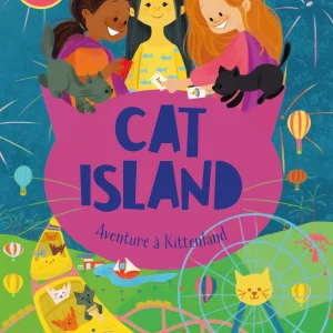 Cat Island - Aventure à Kittenland - textes en français et anglais