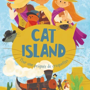 Cat Island - Pour une poignée de croquettes - textes en français et anglais
