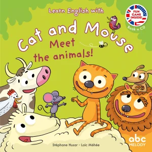 Cat And Mouse Meet The Animals - Niveau 1