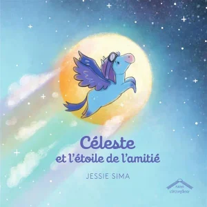 Céleste et l'étoile de l'amitié - Livre enfant sur l'amitié