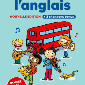 Chante et découvre l'Anglais - Vol 1