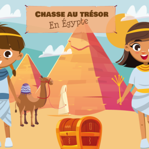 Chasse au Trésor en Égypte (7/10 ans)