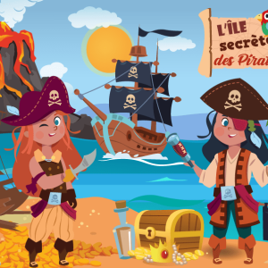 L’île aux trésors des pirates (7-10 ans)