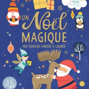 Un Noël magique: mes posters d'artiste à colorier - Dès 5 ans