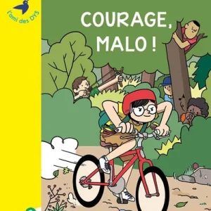 Courage Malo! - Collection Colibri - Dyslexie