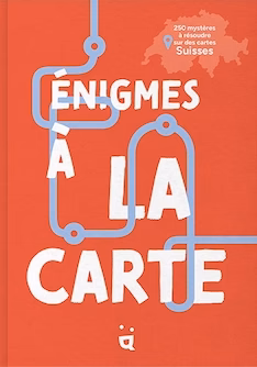 Enigmes à la carte en Suisse - Dès 7 ans