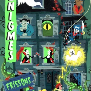 Livre jeux : Enigmes à tous les étages - T5, Frissons à tous les étages - Dès 8 ans