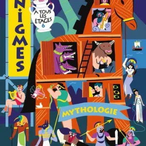 Livre jeux : Enigmes à tous les étages - T6, Mythologie - Dès 8 ans