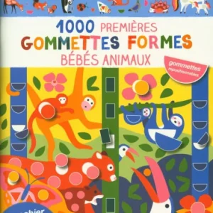 1000 premières gommettes formes: les bébés animaux - De 3 à 5 ans.